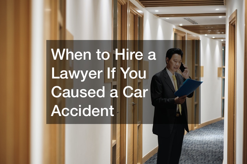 When to Hire a Lawyer If You Caused a Car Accident