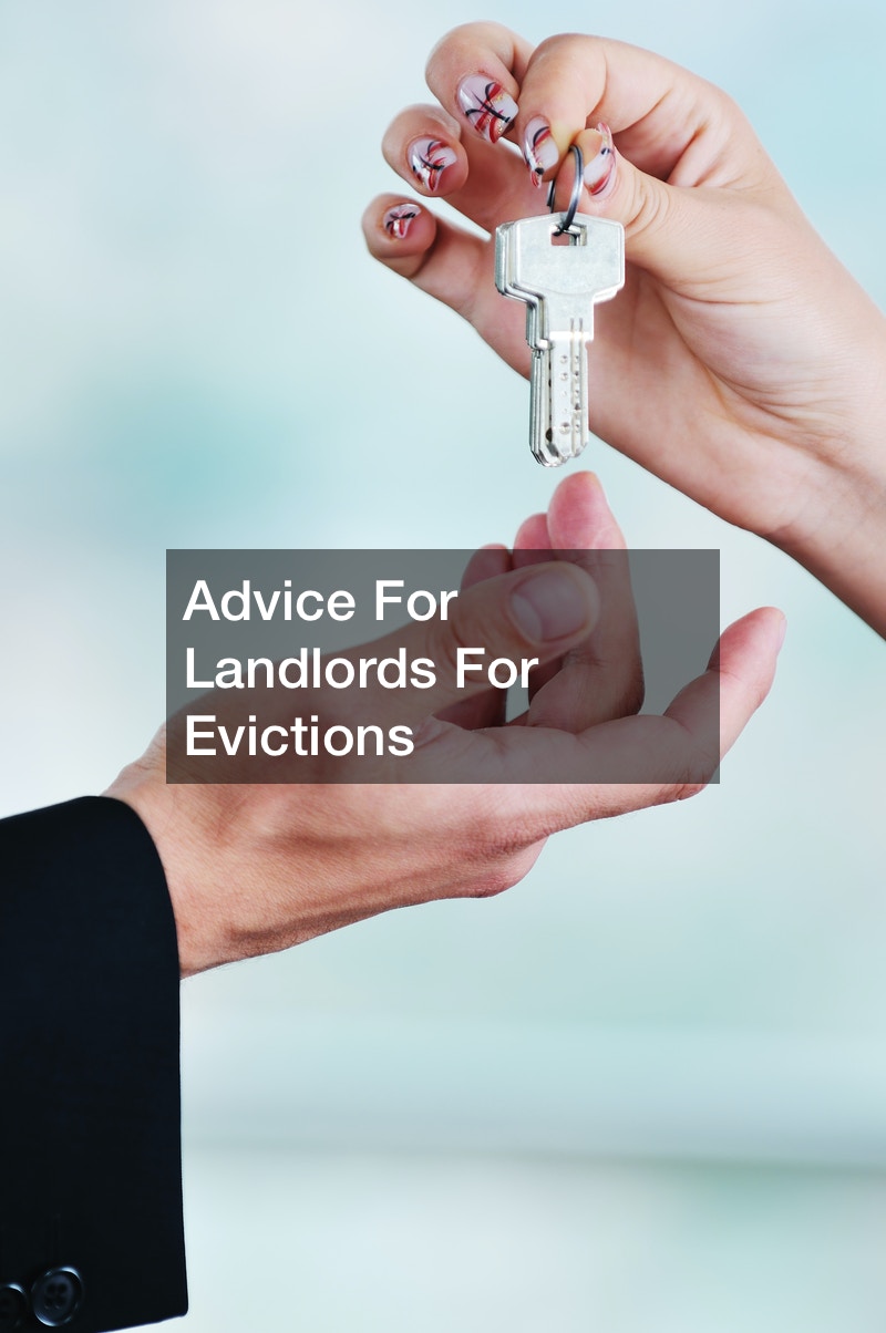 Advice for Landlords for Evictions