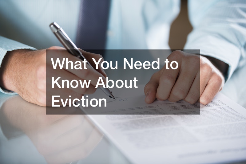 What You Need to Know About Eviction