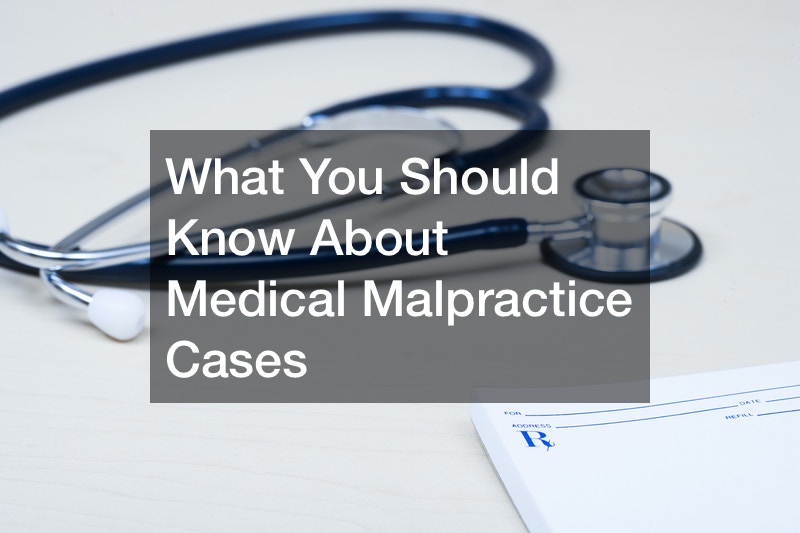What You Should Know About Medical Malpractice Cases