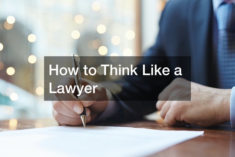 How to Think Like a Lawyer