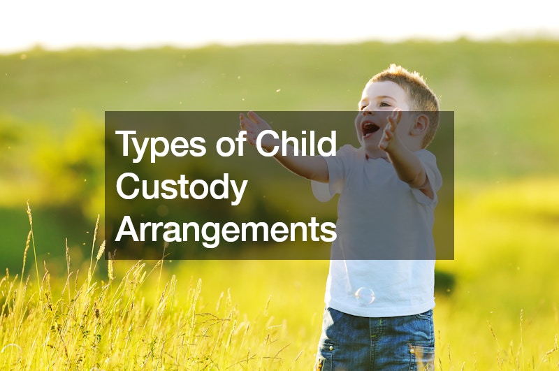 Types of Child Custody Arrangements