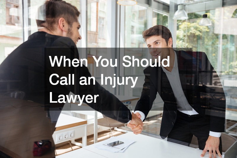 When You Should Call an Injury Lawyer